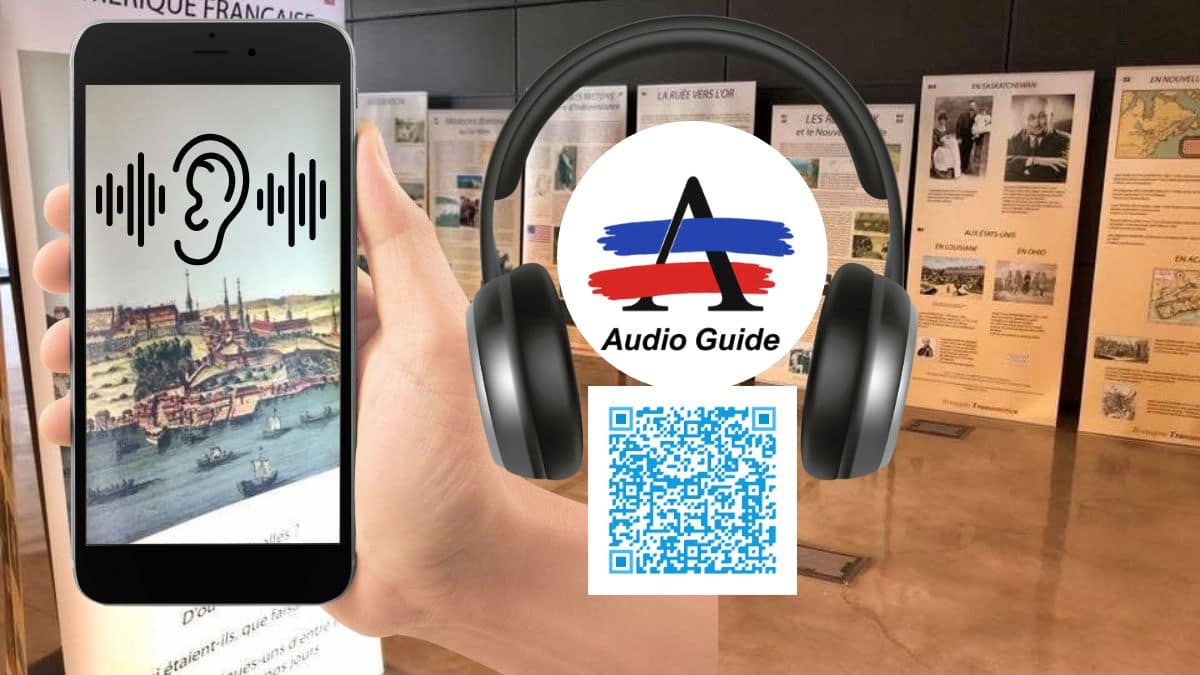 Audio Guide de l’exposition « Ces Bretons d’Amérique »